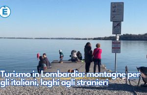 Turismo in Lombardia: montagne per gli italiani, laghi agli stranieri