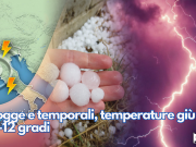 Piogge e temporali, temperature giù di 10-12 gradi