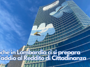 Anche in Lombardia ci si prepara all’addio al Reddito di Cittadinanza