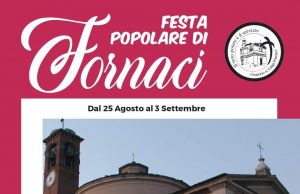 Ecco le date per la festa popolare di Fornaci