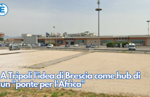 A Tripoli l’idea di Brescia come hub di un “ponte per l’Africa”