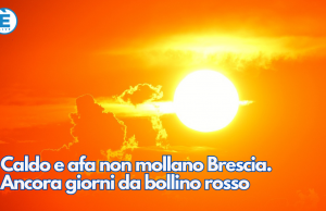 Caldo e afa non mollano Brescia. Ancora giorni da bollino rosso