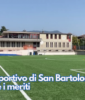 Centro sportivo di San Bartolomeo: le colpe e i meriti