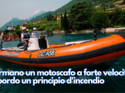Fermano un motoscafo a forte velocità, a bordo un principio d’incendio