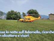 Passa la notte sull’Adamello, ricerche con elicottero e visori