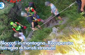 Bloccati in montagna. Recuperata famiglia di turisti stranieri