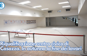 Riqualificazione centro civico di Casazza. In autunno la fine dei lavori