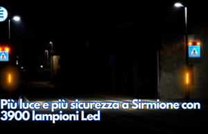 Più luce e più sicurezza a Sirmione con 3900 lampioni Led
