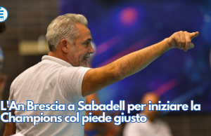 L’An Brescia a Sabadell per iniziare la Champions col piede giusto