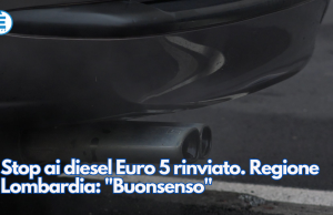 Stop ai diesel Euro 5 rinviato. Regione Lombardia: “Buonsenso”