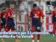 Esordio amaro per il Lumezzane, sconfitto 4 a 1 a Vercelli