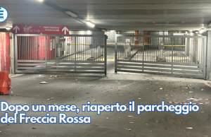 Dopo un mese, riaperto il parcheggio del Freccia Rossa