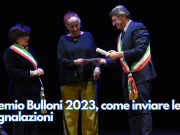 Premio Bulloni 2023, come inviare le segnalazioni