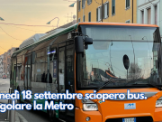 Oggi sciopero dei bus. Regolare la Metro