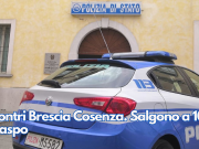 Scontri Brescia Cosenza. Salgono a 101 i Daspo
