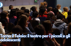 Torna il Telaio: il teatro per i piccoli e gli adolescenti