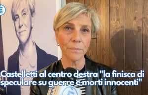 Castelletti al centro destra “la finisca di speculare su guerre e morti innocenti”