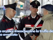 Due anziani smascherano la truffa del finto avvocato
