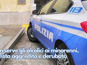 Non serve gli alcolici ai minorenni, barista aggredito e derubato