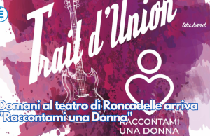 Domani al teatro di Roncadelle arriva “Raccontami una Donna”