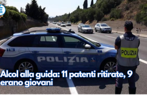 Alcol alla guida: 11 patenti ritirate, 9 erano giovani