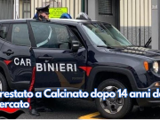 Arrestato a Calcinato dopo 14 anni da ricercato