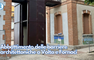 Abbattimento delle barriere architettoniche a Volta e Fornaci