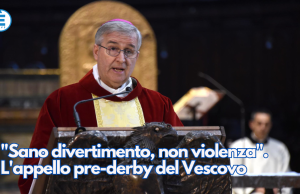 “Sano divertimento, non violenza”. L’appello pre-derby del Vescovo