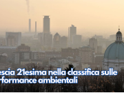 Brescia 21esima nella classifica sulle performance ambientali