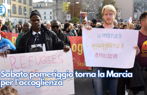 Sabato pomeriggio torna la Marcia per l’accoglienza