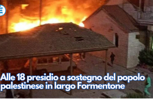 Alle 18 presidio a sostegno del popolo palestinese in largo Formentone