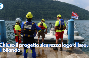 Chiuso il progetto sicurezza lago d’Iseo. Il bilancio