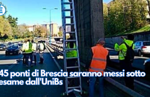 45 ponti di Brescia saranno messi sotto esame dall’UniBs