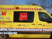 Madrid, studentessa bresciana muore in un incidente