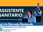 Oggi è la Giornata Nazionale dell’Assistente Sanitario