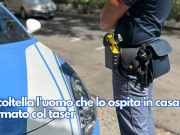 Accoltella l’uomo che lo ospita in casa. Fermato col taser