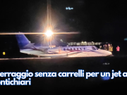 Atterraggio senza carrelli per un jet a Montichiari