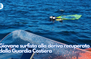 Giovane surfista alla deriva recuperato dalla Guardia Costiera