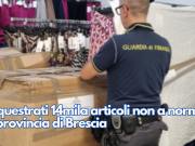 Sequestrati 14mila articoli non a norma in provincia di Brescia