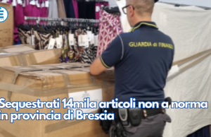 Sequestrati 14mila articoli non a norma in provincia di Brescia