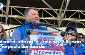 Venerdì otto ore di sciopero. A Brescia Pierpaolo Bombardieri