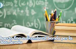 Aperto fino a dicembre il bando per la Dote Scuola