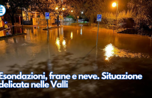 Esondazioni, frane e neve. Situazione delicata nelle Valli