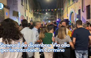 Steward da dicembre. Via alla sperimentazione in Carmine