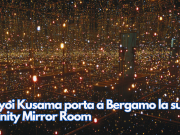 Yayoi Kusama porta a Bergamo la sua Infinity Mirror Room