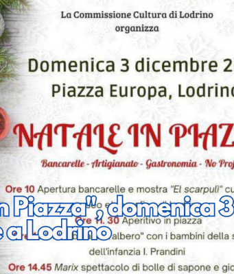 “Natale in Piazza”, domenica 3 dicembre a Lodrino