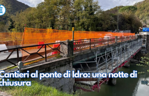 Cantieri al ponte di Idro: una notte di chiusura