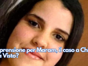 Apprensione per Maram, il caso a Chi l’ha Visto?