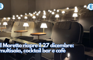 Il Moretto riapre il 27 dicembre: multisala, cocktail bar e cafè