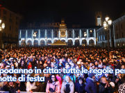 Capodanno in città: tutte le regole per la notte di festa